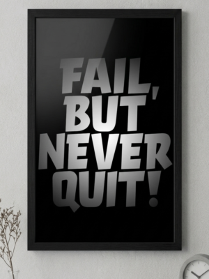 Premium Black Wooden Motivational Frame – "FAIL, BUT NEVER QUIT!"